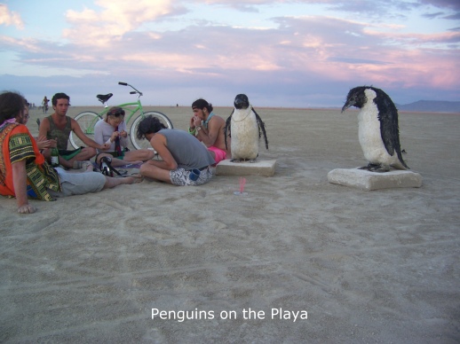 Penguins on the Playa.