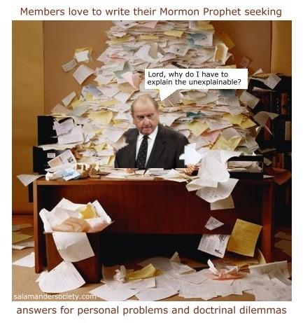 Mormon prophet flooded with letters asking for answers.