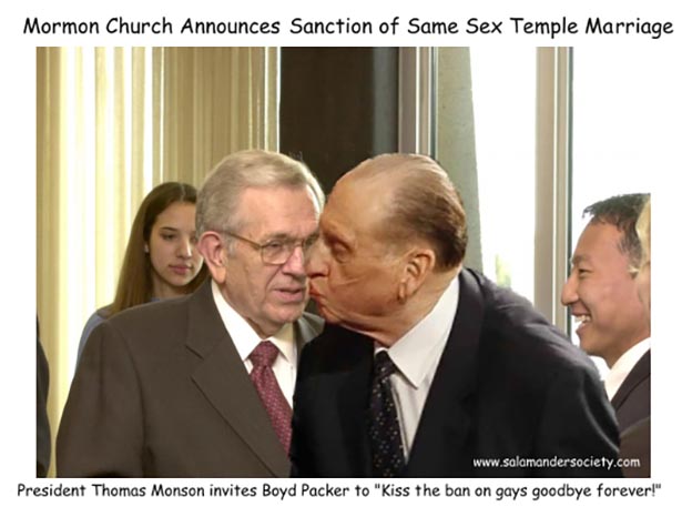 Boyd K Packer kissed by Monson, same sex marriage.