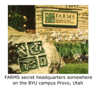 FARMS headquarters Provo Utah.