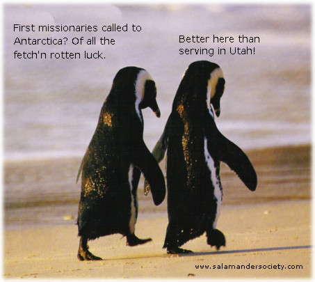 First Mormon LDS missionaries to Antarctica.
