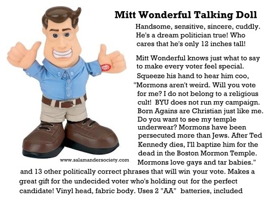 Mitt Romney Wonderful talking doll.