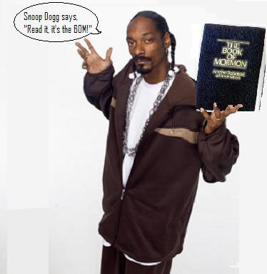 Snoop Dog Book of Mormon.