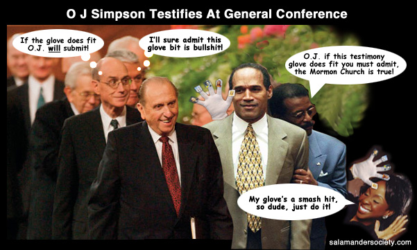 O J Simpson testimony gloved general conference.