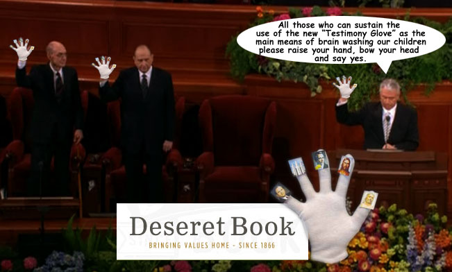 Mormon Testimony Glove Brain Washing Children.