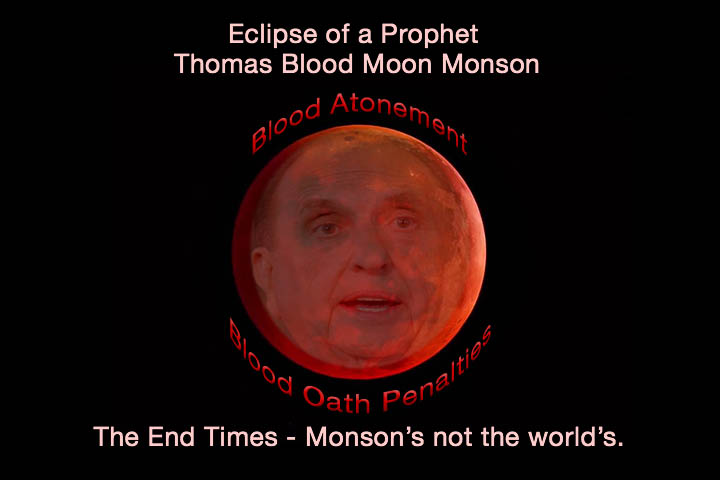 Thomas Blood Moon Monson.