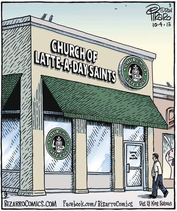Church of Latte Day Saints - by Bizarro Comics.