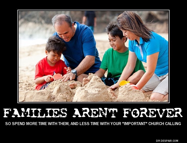 LDS families not forever.
