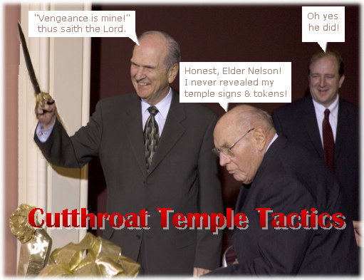 Temple penalties with Russell Nelson and Joseph Wirthlin - cutthroat.