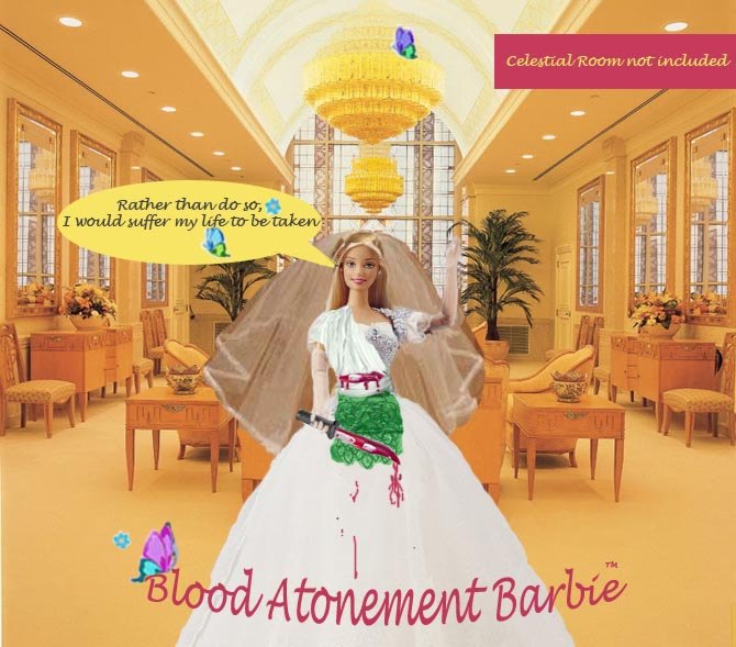 Mormon Barbie blood atonement.
