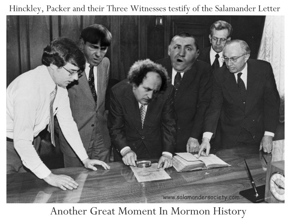 Gordon Hinckley, Mark Hofmann and the Three Stooges.