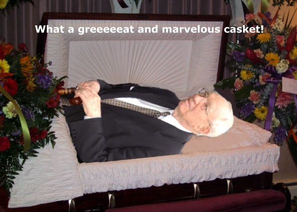 Gordon Hinckley's great and marvelous casket.