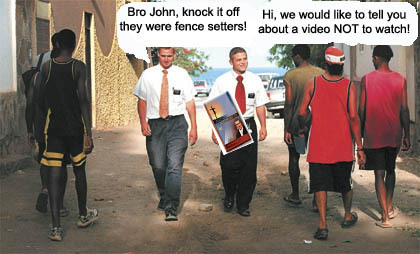 Fence sitters and Mormon Elders.