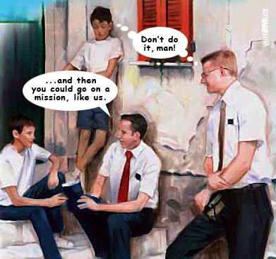 Don't go on Mormon mission.