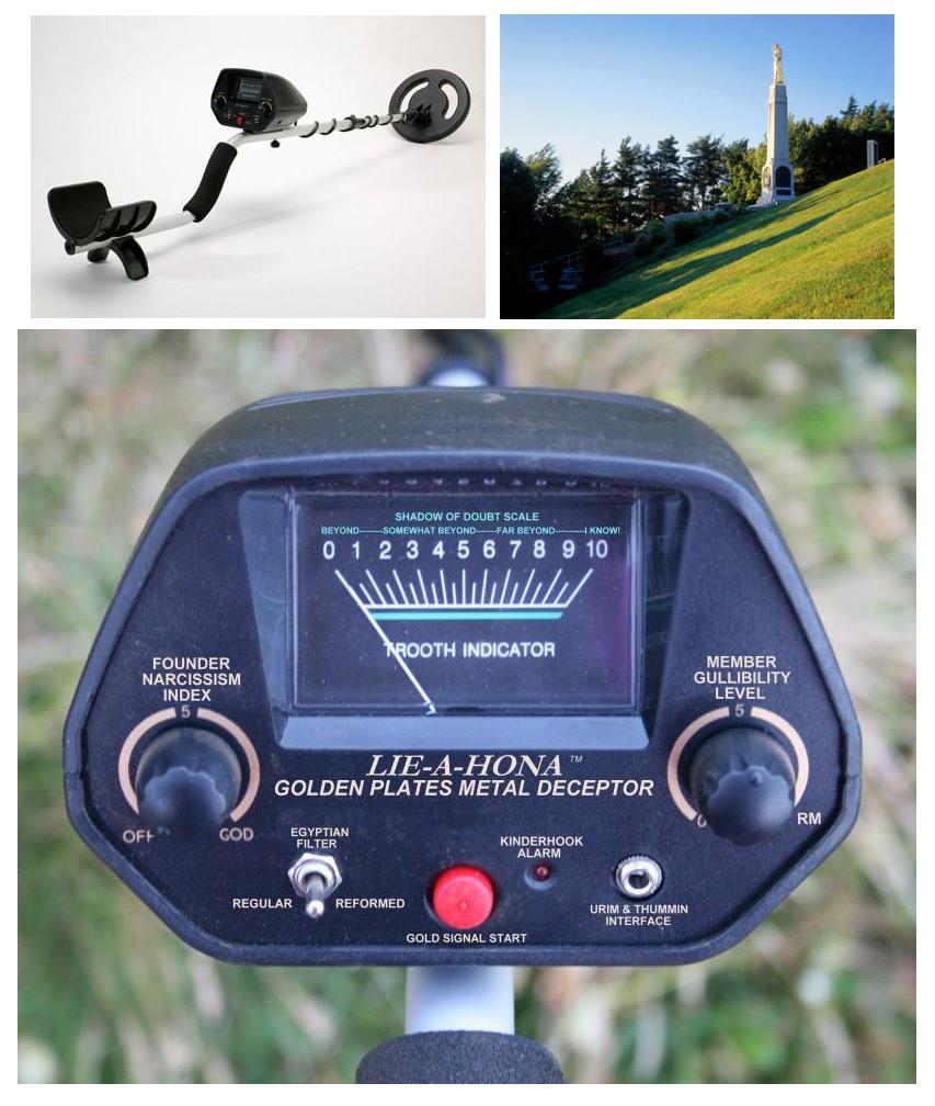 Lie-a-hona gold plate detector.