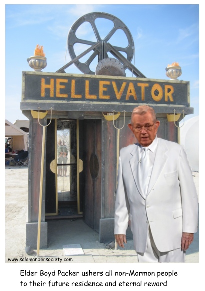 Boyd Packer invites non-Mormons to hell.