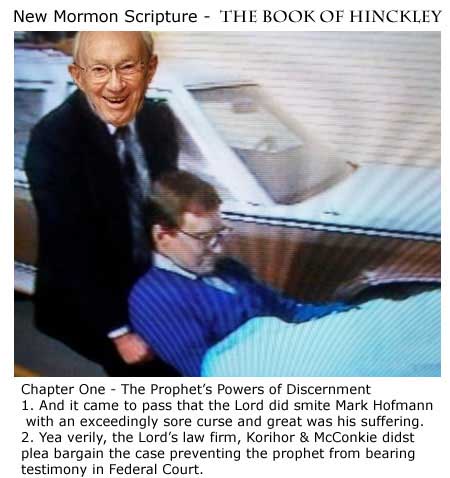 Mark Hofmann cursed by Gordon Hinckley.