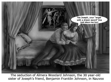 Joseph Smith seduces Almera Woodard Johnson.