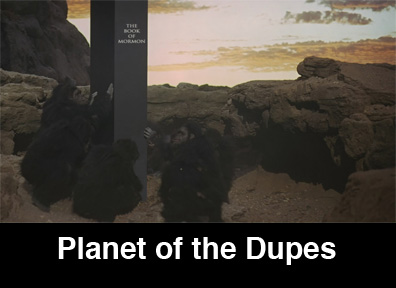 Mormon planet of the apes with book of mormon.