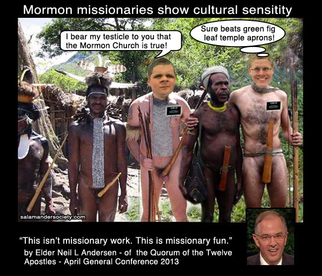 Missionary Fun Mormon, Elder Neil L. Andersen, Missionary sheath, testimony testicle, penis sheath, cultural sensitity, LDS.