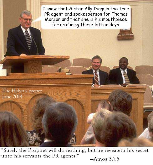Ally Isom true Mormon spokesman.