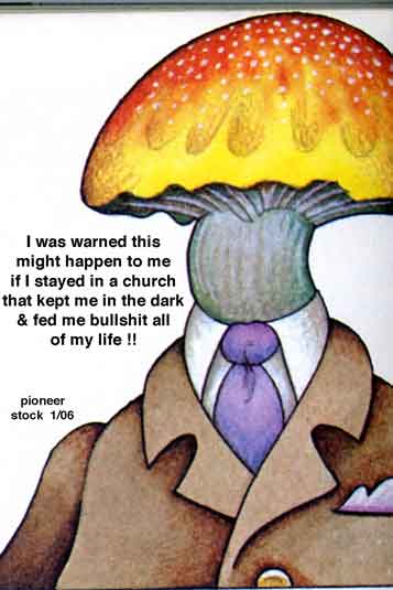 LDS Mormon mushroom head from bullshit.