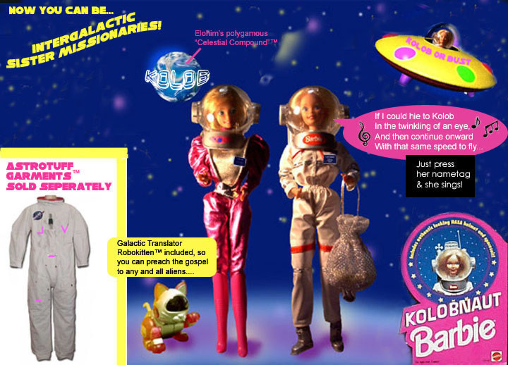 Mormon LDS Barbie Kolobnaut.